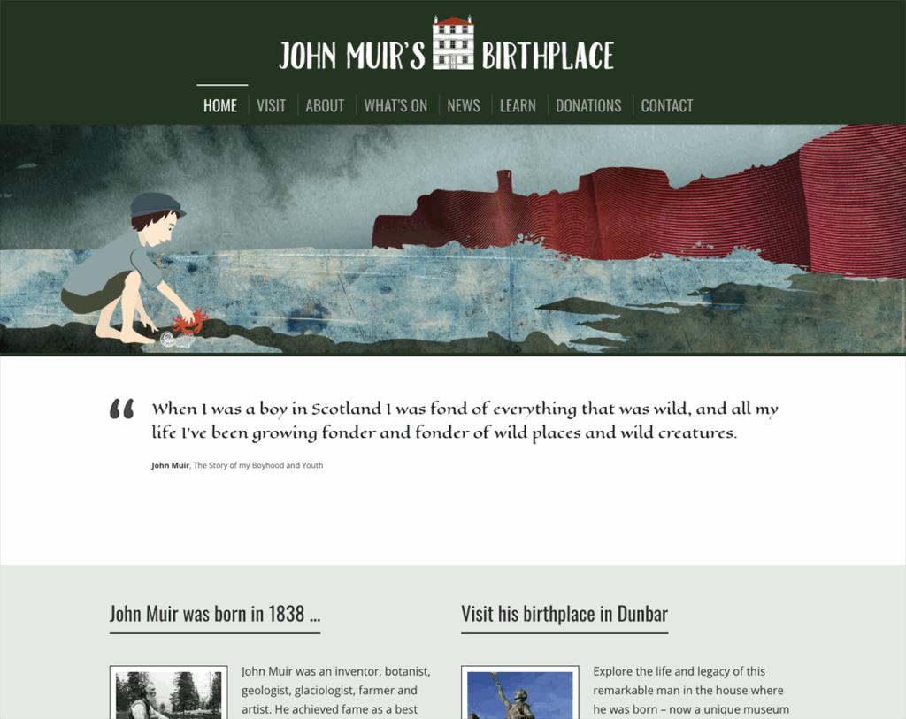 John Muir Birthplace website by helen wyllie